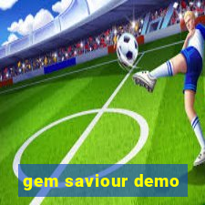 gem saviour demo